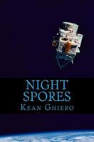 Night Spores: Poems and Drawings 1494279568 Book Cover