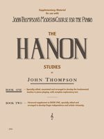 HANON STUDIES BOOK ONE JOHN THOMPSONS MODERN COURSE FOR THE PIANO 1458424332 Book Cover