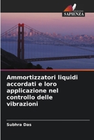 Ammortizzatori liquidi accordati e loro applicazione nel controllo delle vibrazioni (Italian Edition) 6208511968 Book Cover