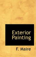 Exterior Painting 1018893814 Book Cover