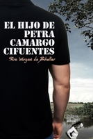 El hijo de Petra Camargo Cifuentes B08VYJKD6G Book Cover