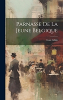 Parnasse de la Jeune Belgique 0270357203 Book Cover