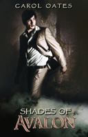 Shades of Avalon 1623421152 Book Cover