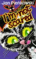 I'm Not Scared 0760706808 Book Cover