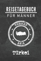 Reisetagebuch f�r M�nner Türkei: 6x9 Reise Journal I Notizbuch mit Checklisten zum Ausf�llen I Perfektes Geschenk f�r den Trip nach Türkei f�r jeden Reisenden 1712492462 Book Cover
