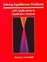 Solving Equilibrium Problems With Applications To Qualitative Analysis 0669167185 Book Cover
