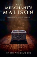 The Merchant's Malison (The Resident Archive) B0GX5FNW8L Book Cover