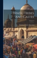 Hindu Tribes And Castes; Volume 2 102258118X Book Cover