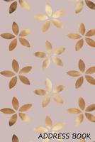 Address Book: Floral Design Cover. 6 x 9" size, alphabetical with over 300 spaces for names, phone numbers, addresses, emails, birthdays and more 1979701148 Book Cover