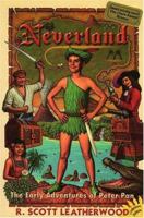 Neverland: The Early Adventures of Peter Pan 0971201129 Book Cover