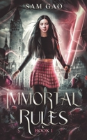 Immortal Rules (Something's Wrong with Kitty Swan) 1962099172 Book Cover