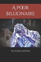 A Poor Billionaire B0BGSP55LS Book Cover