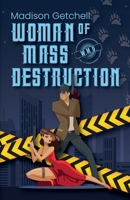 Woman of Mass Destruction B0GLRM6KL3 Book Cover