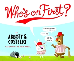 Who's on First? 1594745900 Book Cover