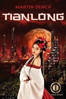 Tianlong (House of Tianlong) 1917972520 Book Cover