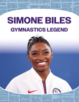 Simone Biles: Gymnastics Legend: Gymnastics Legend 1098295722 Book Cover