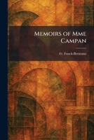Memoirs of Mme Campan 1025835557 Book Cover