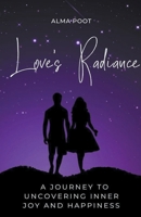 Love's Radiance B0CM2N1V14 Book Cover