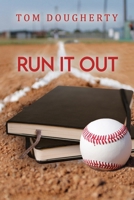 Run It Out 1685371329 Book Cover