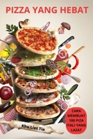 Pizza Yang Hebat 1805425080 Book Cover