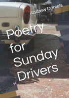Poetry for Sunday Drivers B0FQCMB9WX Book Cover