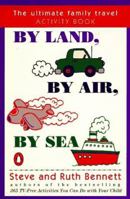 By Land By Air By Sea 0140239103 Book Cover