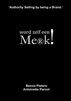 Word zelf een Merk! 1291387730 Book Cover