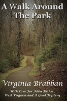 A Walk Around The Park B09VWC4DMK Book Cover