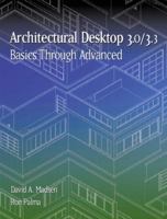 Architectural Desktop 3.0/3.3 0130934984 Book Cover