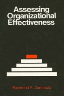 Assessing Organizational Effectiveness: Systems Change, Adaptation, and Strategy 0873955528 Book Cover