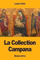 La Collection Campana 1976288681 Book Cover