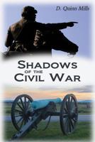 Shadows of the Civil War 0977062678 Book Cover