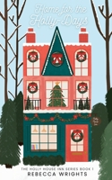 Home for the Holly-Days B0G3YWG97X Book Cover