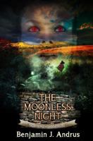 The Moonless Night 0615742300 Book Cover