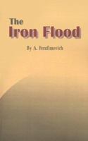 The Iron Flood 0898751993 Book Cover