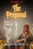 The Proposal: An Irresistible Teenage Obsession With A Mafia Billionaire B0CFZJK7G8 Book Cover