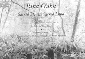 Pana O`Ahu: Sacred Stones, Sacred Land (A Latitude 20 Book) 0824818288 Book Cover