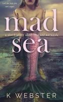 Mad Sea 1534941223 Book Cover