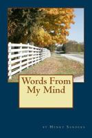 Words From My Mind 0692617434 Book Cover