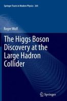 The Higgs Boson Discovery at the Large Hadron Collider 331918511X Book Cover