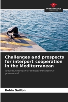 Challenges and prospects for interport cooperation in the Mediterranean 6205985284 Book Cover