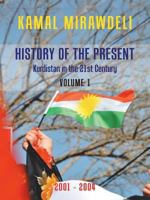 History of the Present: Kurdistan in the 21st Century 1728383072 Book Cover