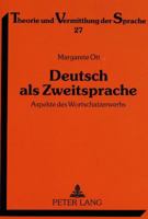 Deutsch ALS Zweitsprache: Aspekte Des Wortschatzerwerbs. Eine Empirische Laengsschnittuntersuchung Zum Zweitspracherwerb 3631321473 Book Cover
