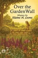 Over the Garden Wall B0FND3QGXB Book Cover