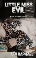 Little Miss Evil: A Nick Hoffman Mystery 0802733425 Book Cover