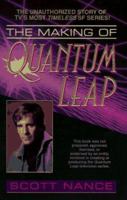 The Making of Quantum Leap 0061054380 Book Cover