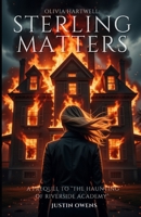 Olivia Hartwell: Sterling Matters (Evelyn Cross Mystery Series) B0H9BFNGW2 Book Cover