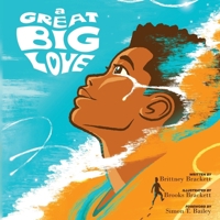 A Great, Big Love B0FKKTQGJ2 Book Cover