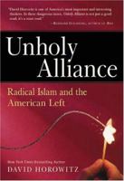 Unholy Alliance: Radical Islam and the American Left 089526076X Book Cover