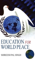 Education for World Peace 8183567452 Book Cover